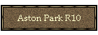 Aston Park R10
