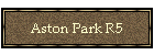 Aston Park R5
