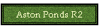 Aston Ponds R2