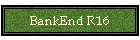 BankEnd R16
