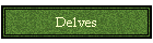 Delves