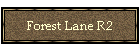 Forest Lane R2
