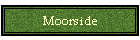 Moorside