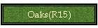 Oaks(R15)