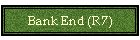 Bank End (R7)