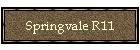 Springvale R11