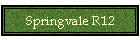 Springvale R12