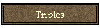 Triples