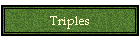 Triples
