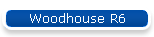 Woodhouse R6